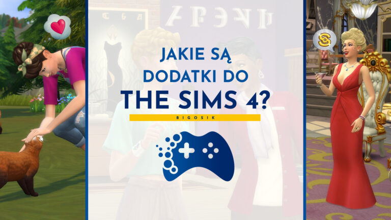Jakie są dodatki do The Sims 4 i ile kosztują?