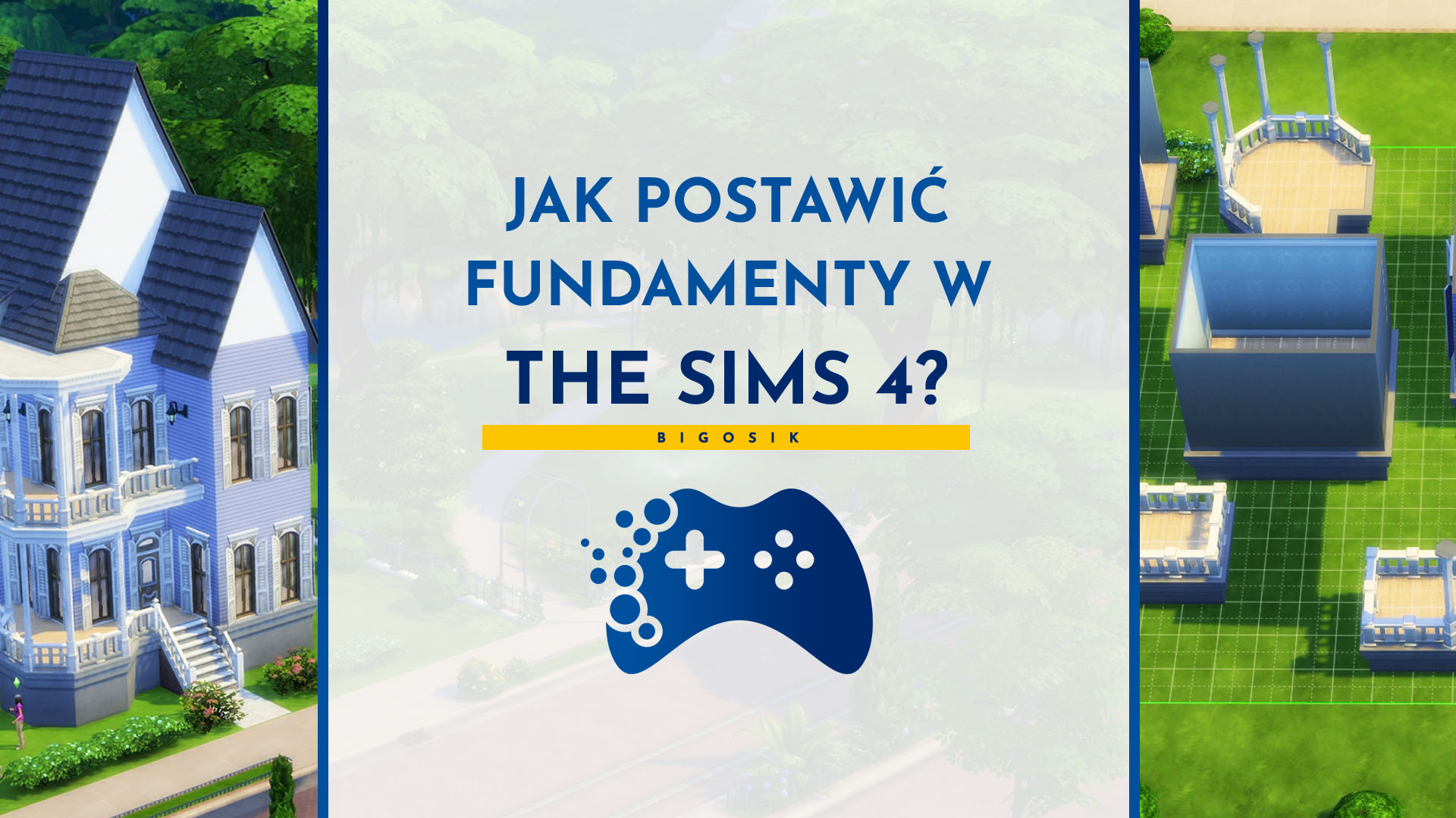 Jak zrobić fundamenty w The Sims 4 po aktualizacji