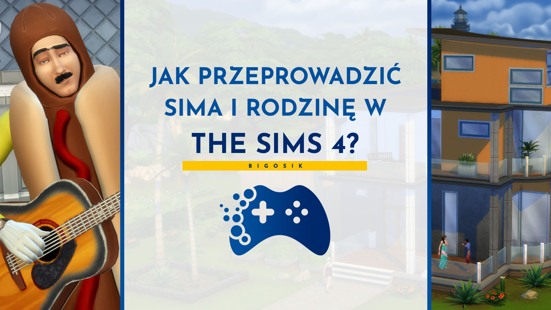 Jak sie przeprowadzić w The Sims 4
