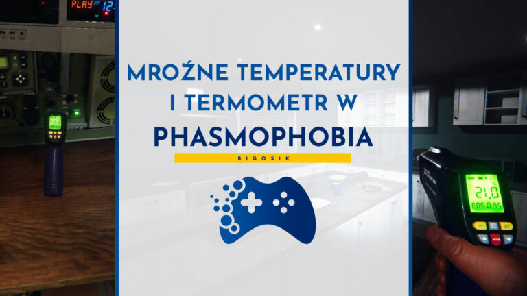 termometr mroźne temperatury Phasmophobia