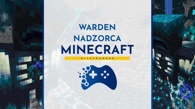 Warden Minecraft — Nadzorca Mrocznej Głębi