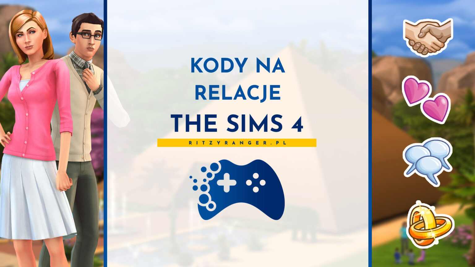 The Sims 1 Kody Na Przyjaciół Kody na relacje do The Sims 4 - cała lista! - Portal dla graczy RitzyRanger