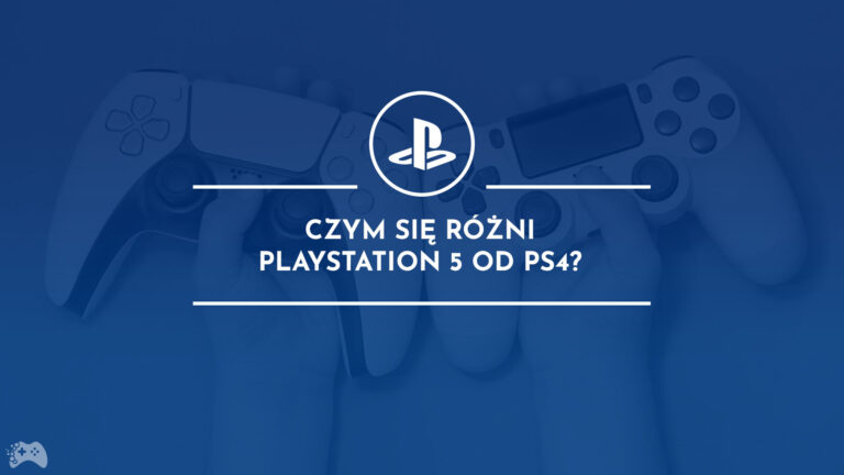 PlayStation 5 – czym się różni od PS4? Którą konsole wybrać?