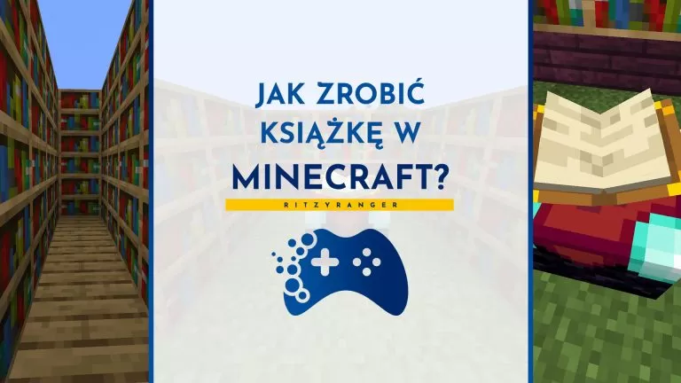 Jak zrobić książkę w Minecraft? Do czego służy?