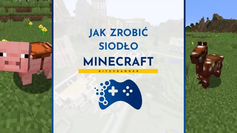 Jak w Minecraft zrobić siodło?