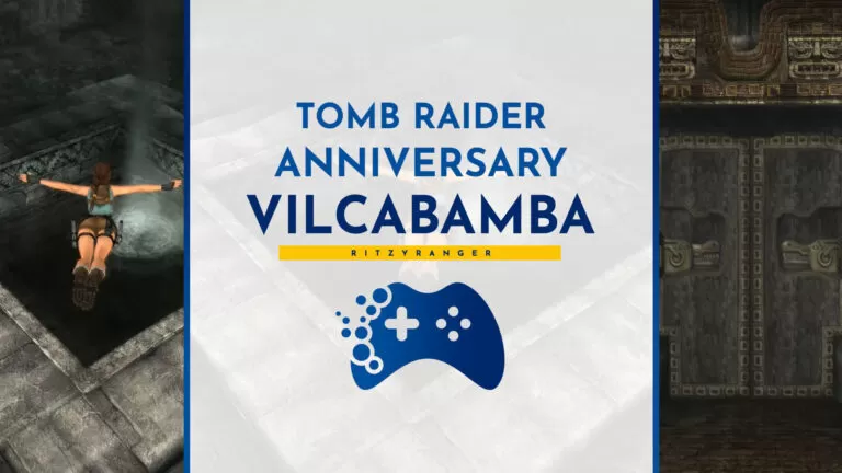 Poradnik Tomb Raider Anniversary - Vilcabamba