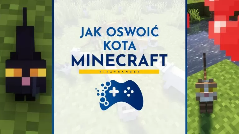Jak oswoić kota w Minecraft