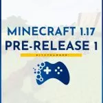 21W21A - Minecraft 1.17 Pre-Release 1 - nowości