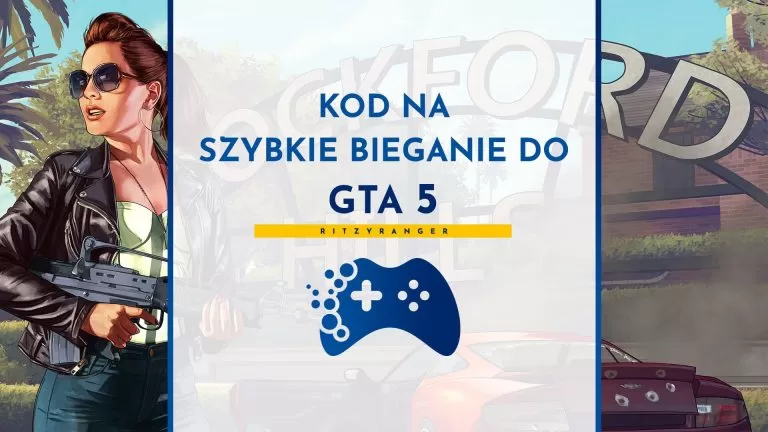 Kod na szybkie bieganie do GTA 5