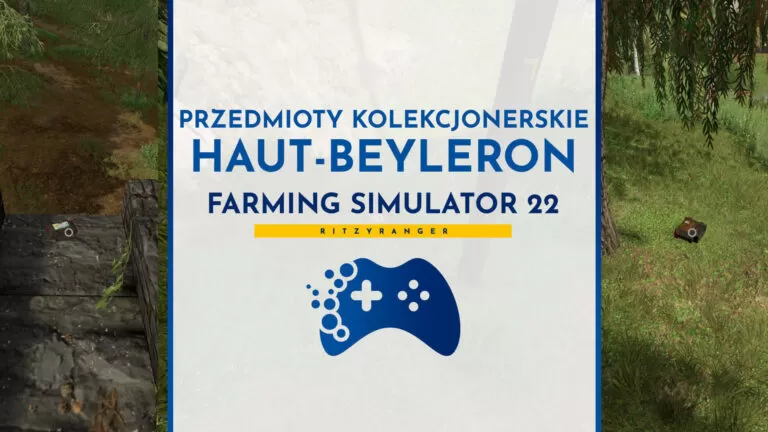 Farming Simulator 22: Haut-Beyleron przedmioty kolekcjonerskie