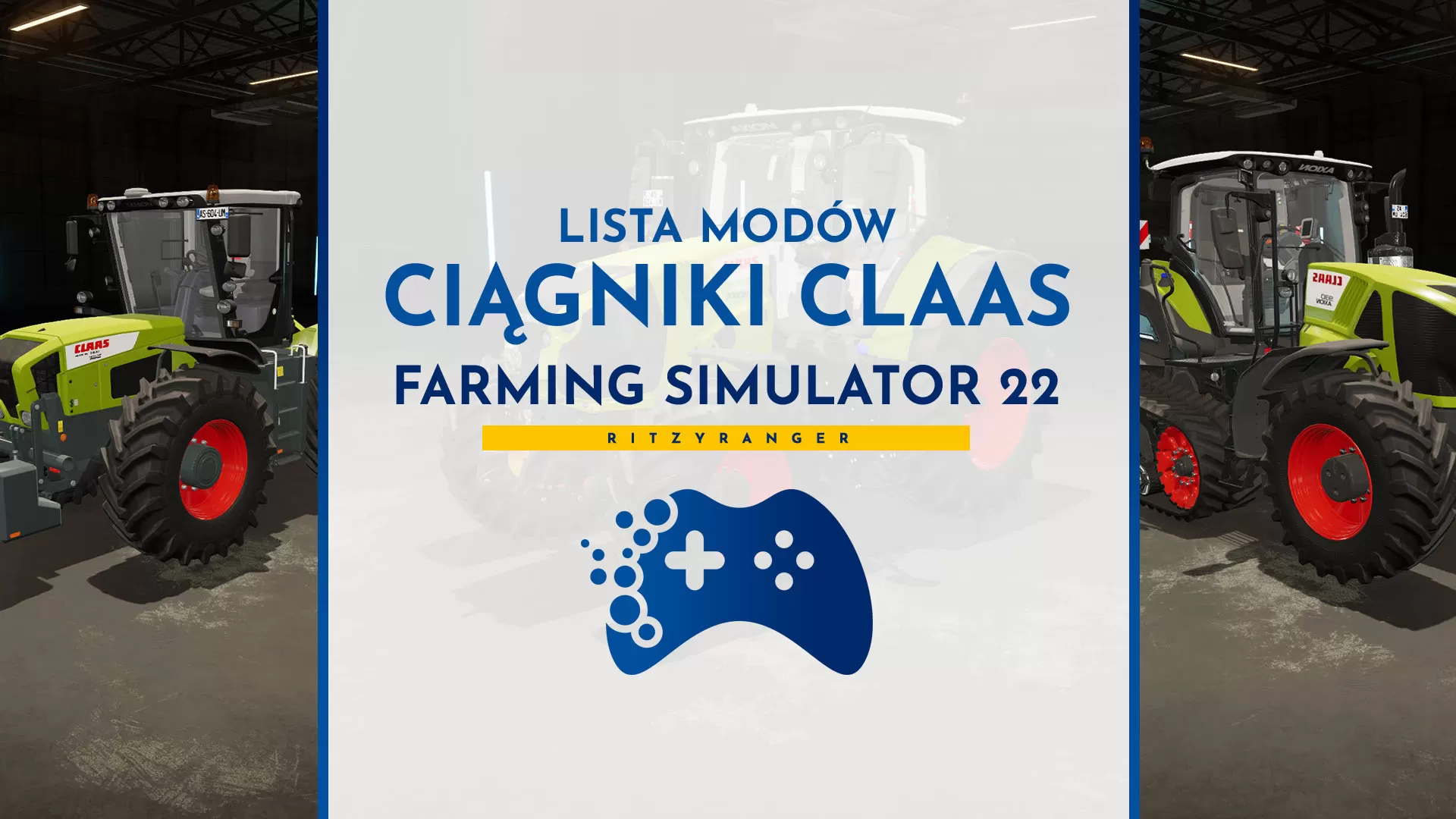 Lista modów do FS22 - ciągniki Claas