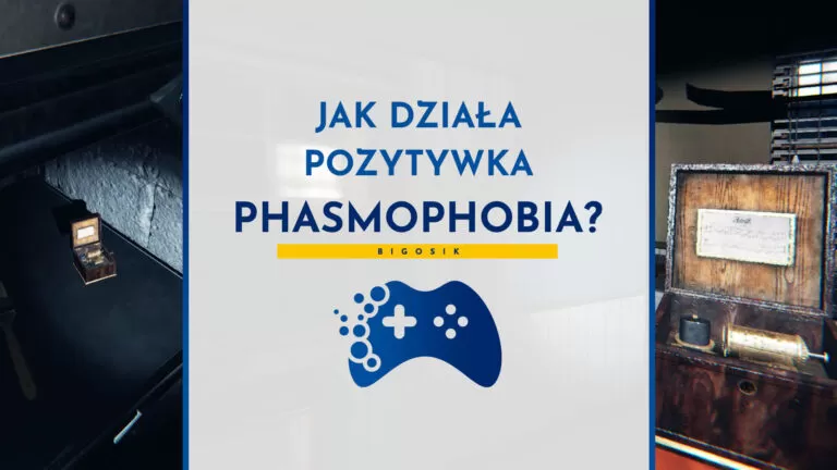 pozytywka phasmophobia