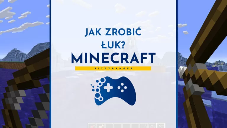jak zrobić łuk w Minecraft