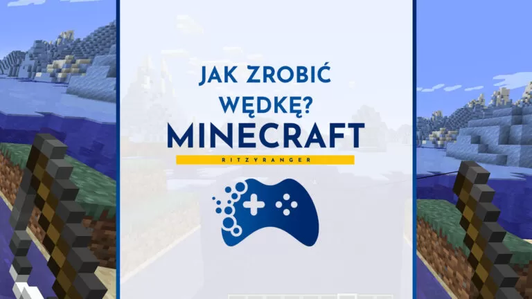 jak zrobić wędkę w Minecraft