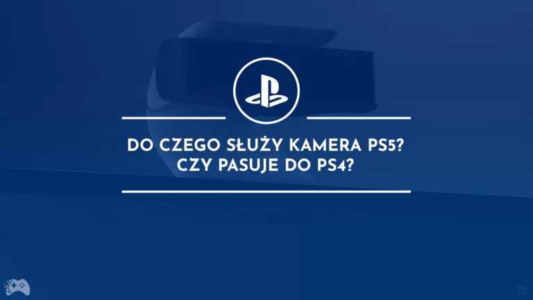 Do czego służy kamera PS5?