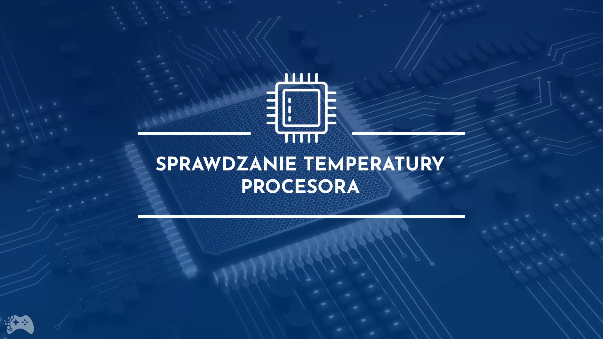 jak sprawdzić temperaturę procesora