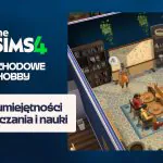 lista umiejętności do nauki i nauczania w the sims 4 dochodowe hobby