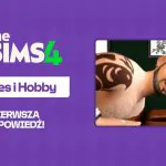 the sims 4 biznes i hobby dzisiaj premiera zwiastuna co już wiemy o dodatku
