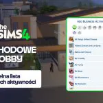 the sims 4 dochodowe hobby pełna lista firmowych aktywności