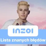 Lista znanych błędów i zapowiedzi poprawek tłumaczeń w inZOI