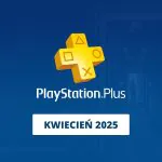 PS Plus na kwiecień 2025 – potwierdzony hit na premierę!