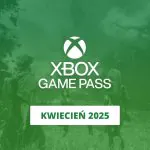 Xbox Game Pass na kwiecień 2025